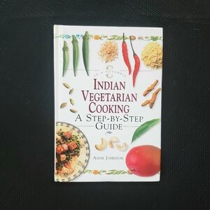 1999 Anne JohnsonIndian Vegetarian Cooking: A Step-By-Step Guide